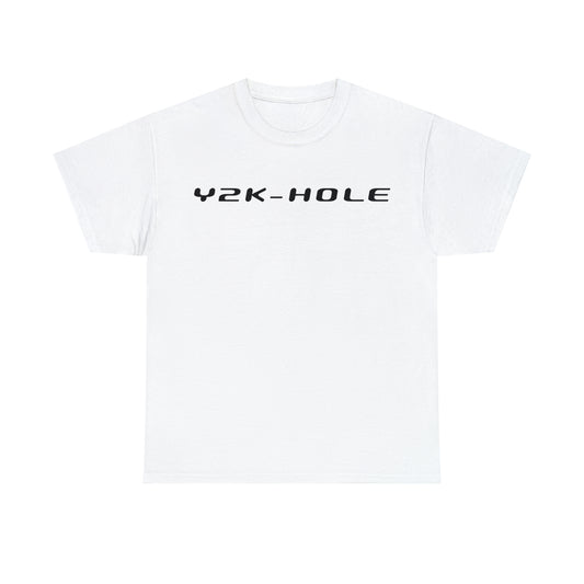 T-Shirt: "Y2K-HOLE"