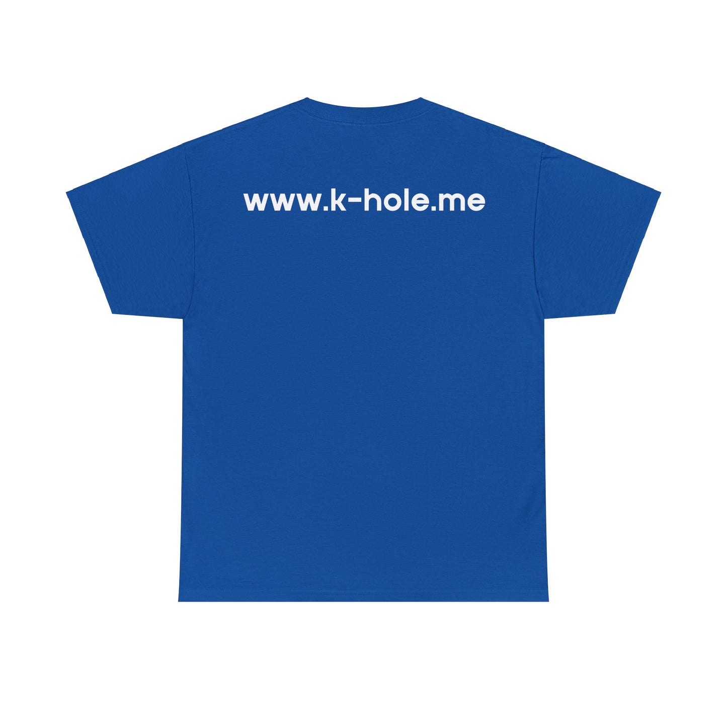 T-Shirt: "www.k-hole.me"